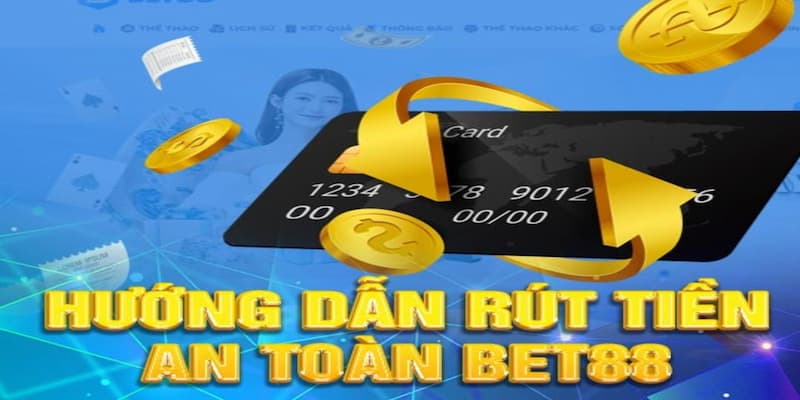 rut-tien-bet88-meo