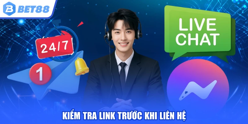 Kiểm tra link trước khi liên hệ