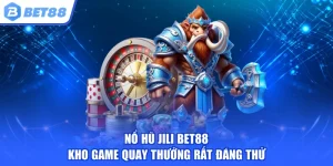Nổ Hũ Jili
