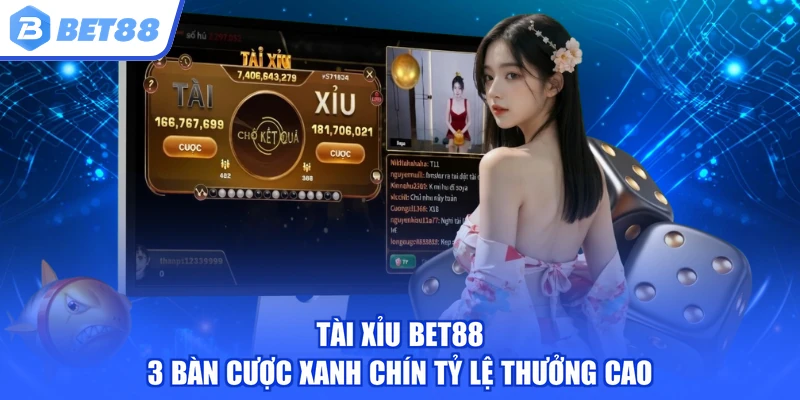 Tài xỉu BET88