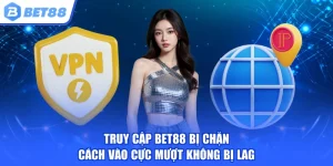 Truy Cập BET88 Bị Chặn